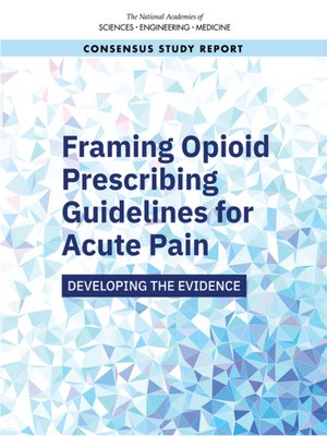 cover image of Framing Opioid Prescribing Guidelines for Acute Pain